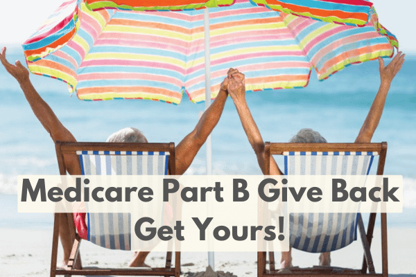 What Is Medicare Part B Give Back